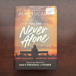 You Are Never Alone Book by Max Lucado